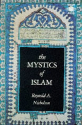The Mystics of Islam Arkana