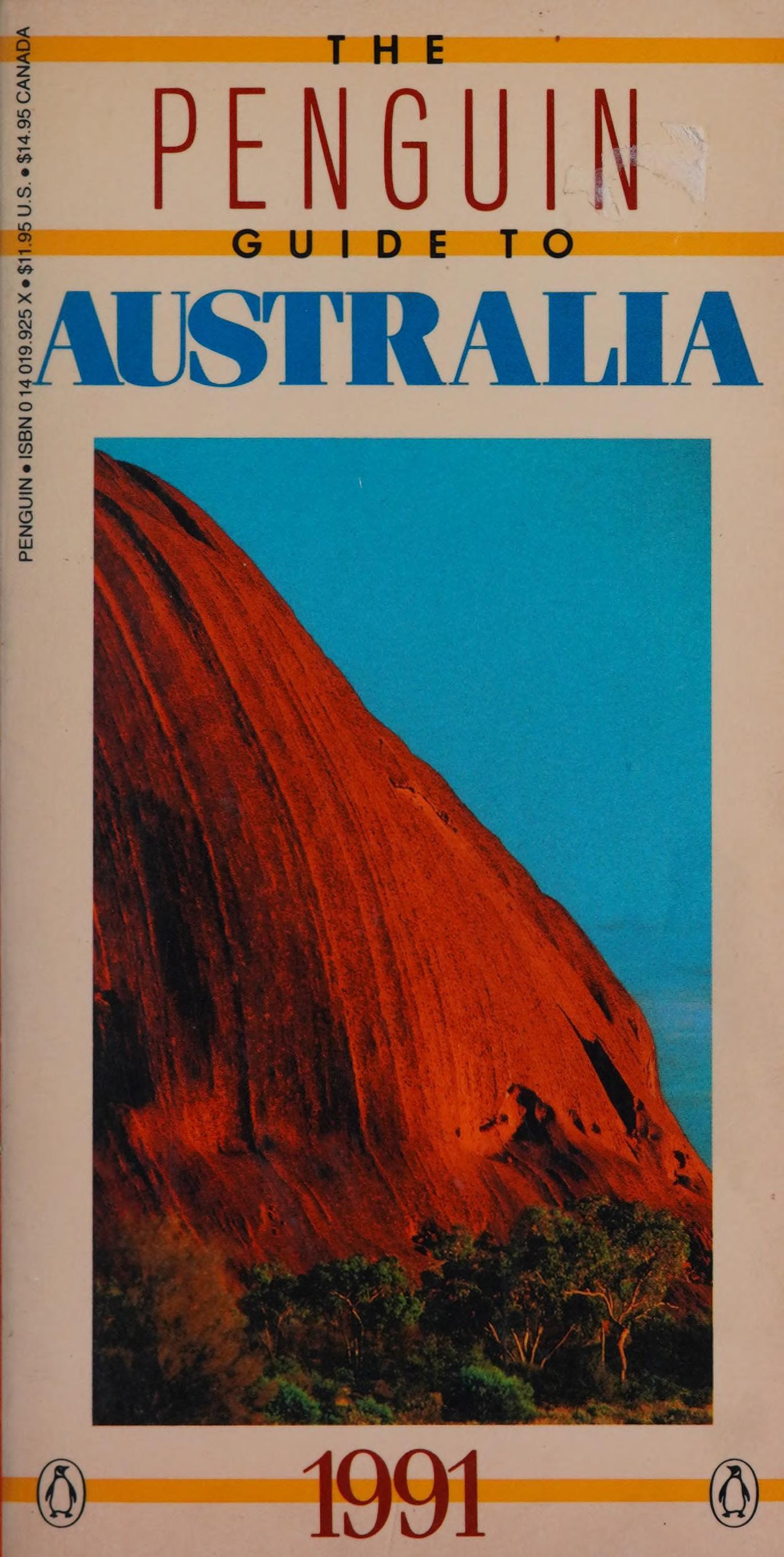 Penguin Guide To Australia 1991 (Travel Guide)