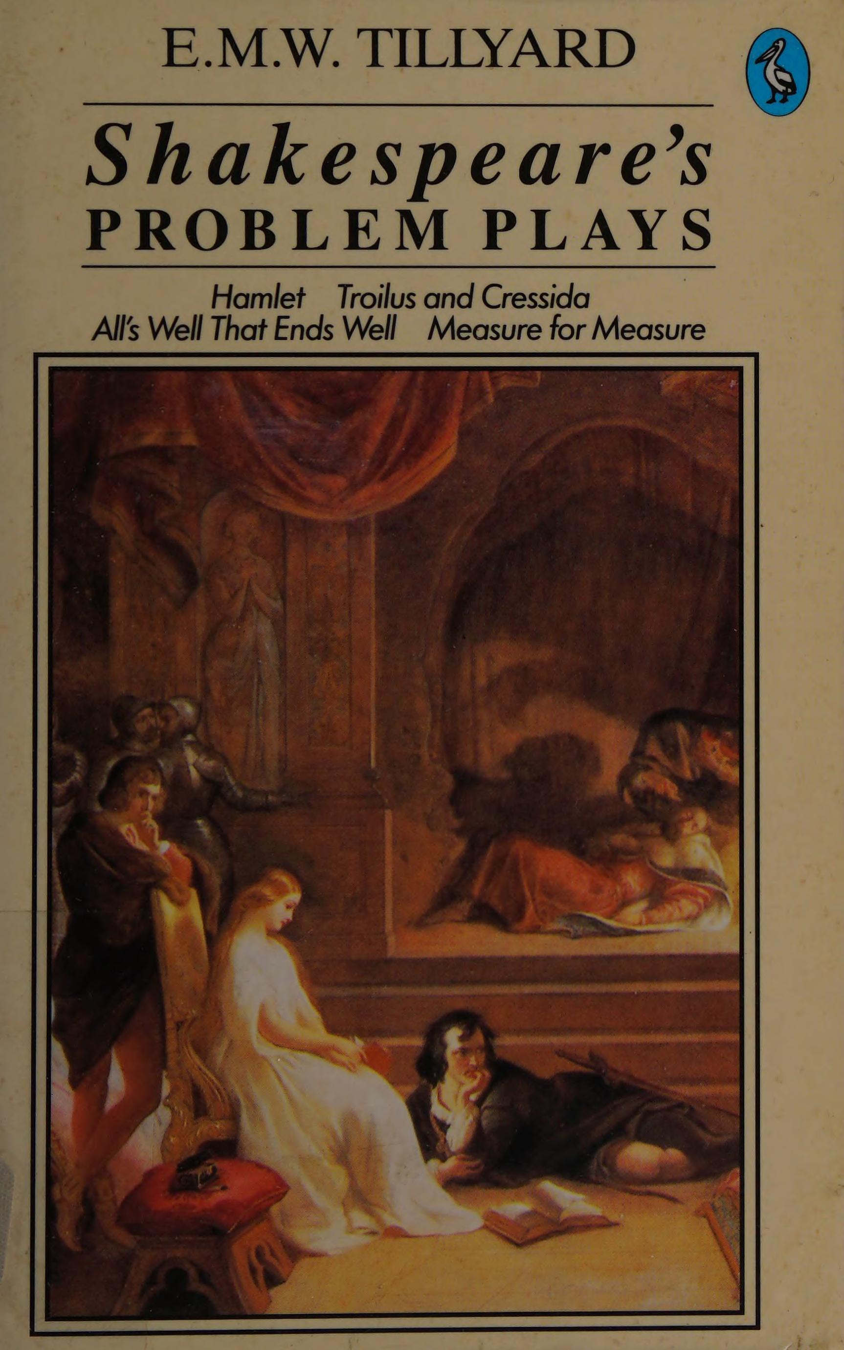 Shakespeare'S Problem Plays