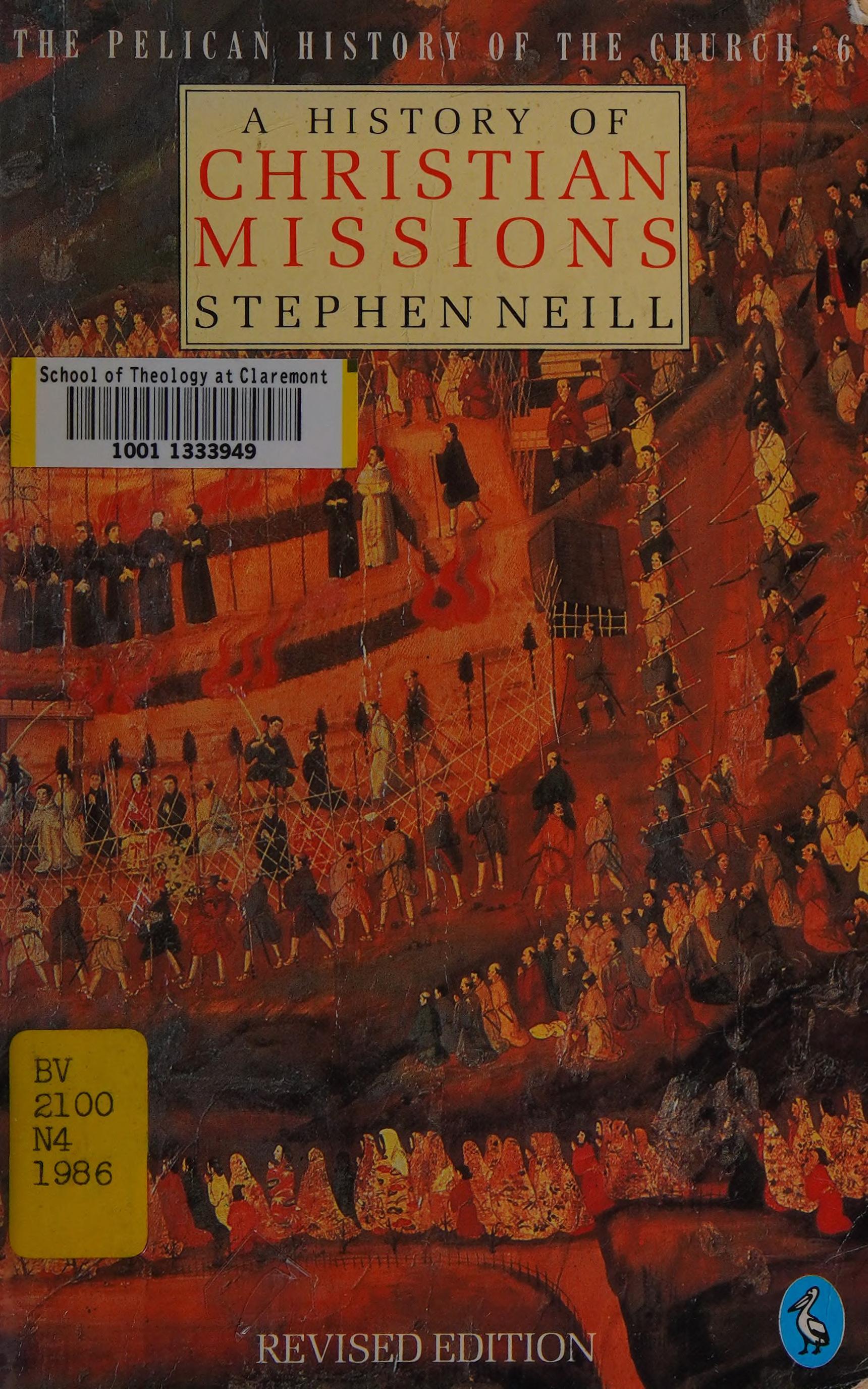 A History Of Christian Missions