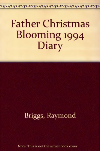 The Father Christmas Blooming Diary