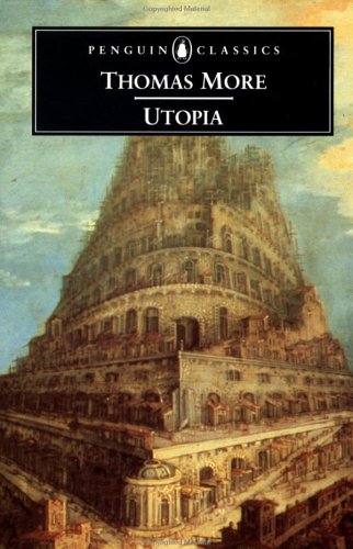 Penguin Classics Utopia and Other Essential Writings of More