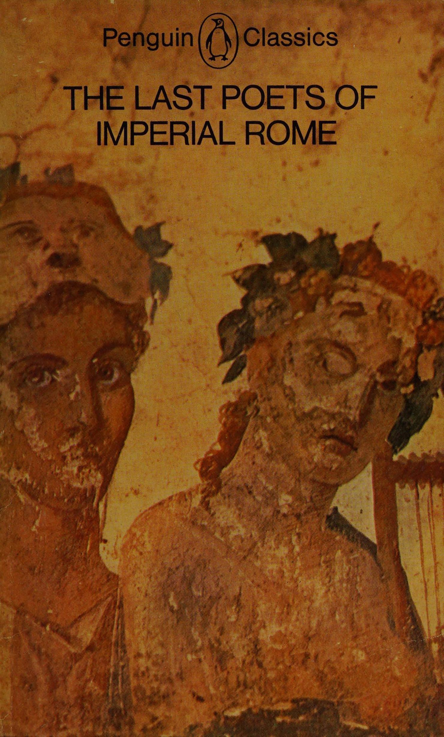 The Last Poets Of Imperial Rome
