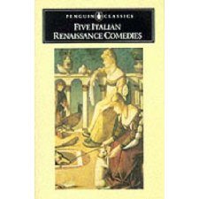 Five Italian Renaissance Comedies