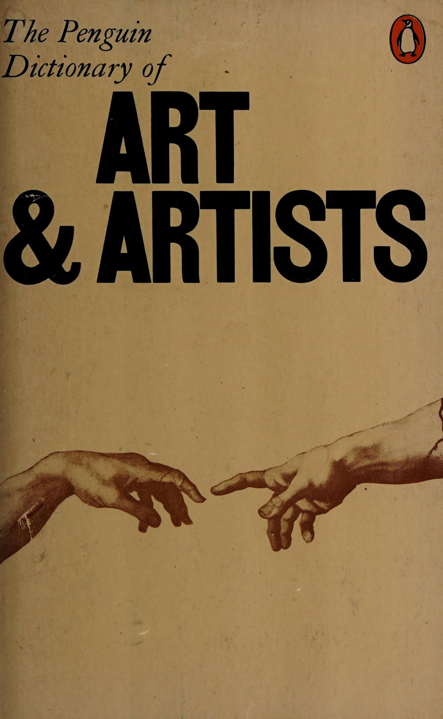 The Penguin Dictionary of Art And Artists
