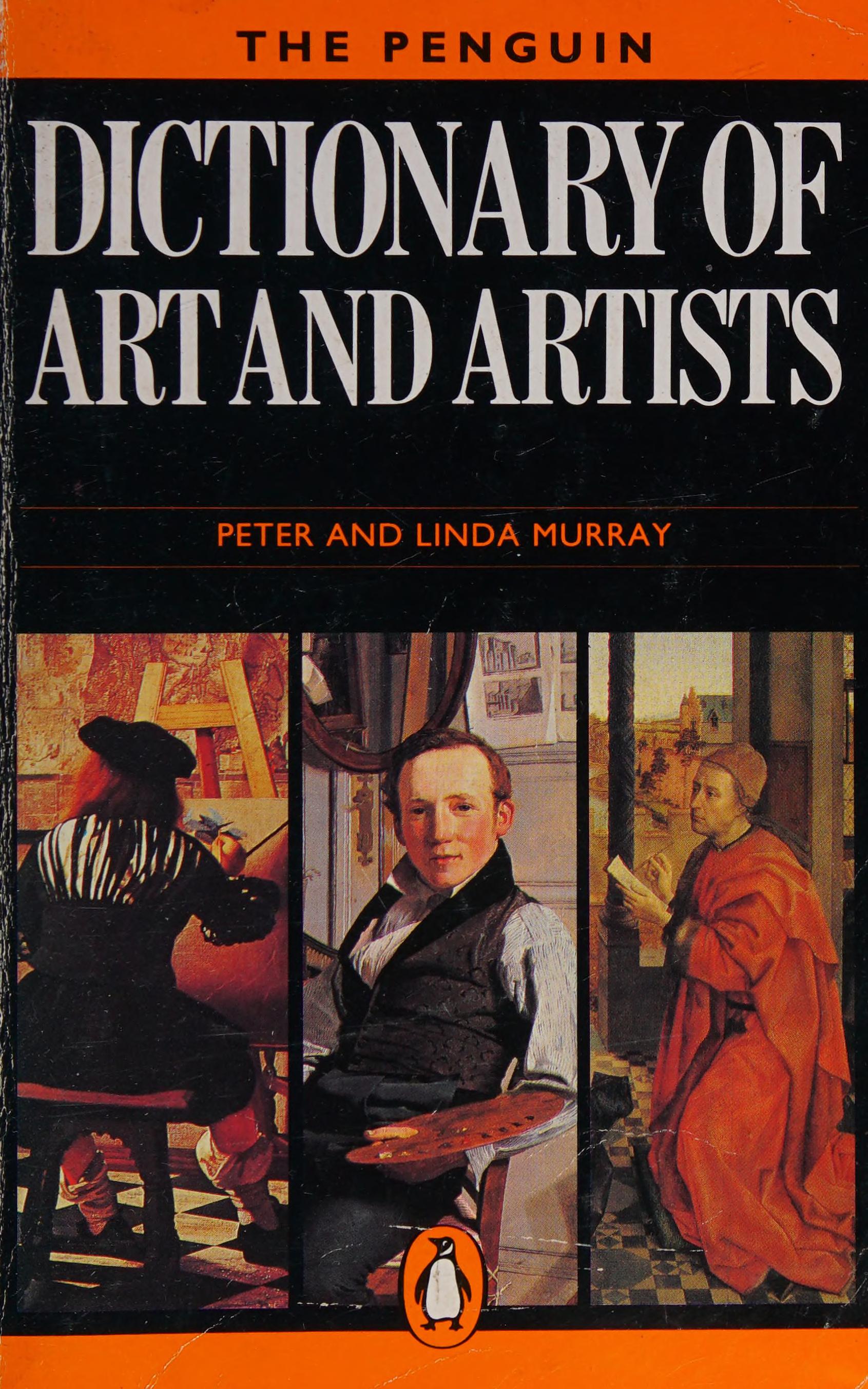 The Penguin Dictionary of Art And Artists