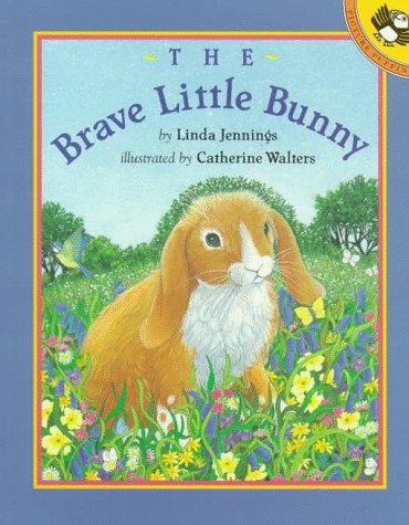 The Brave Little Bunny Picture Puffins