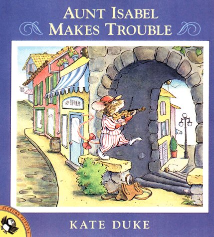 Aunt Isabel Makes Trouble
