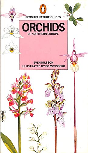Orchids Of Northern Europe