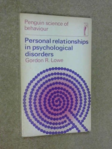 Personal Relationships In Psychological Disorders