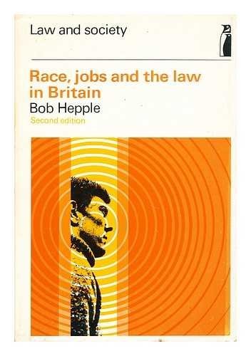Race, Jobs and the Law in Britain