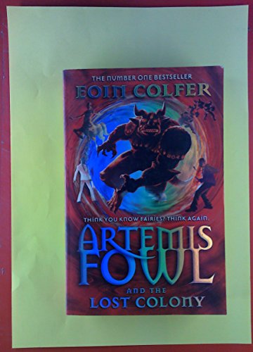 Artemis Fowl/Lost Colony X12+3 Free Stpk by Eoin Colfer, ISBN 9780140924312