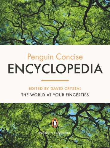 The Penguin Concise Encyclopedia