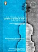The Penguin Guide to Compact Discs and DVDs 2005/06 Edition