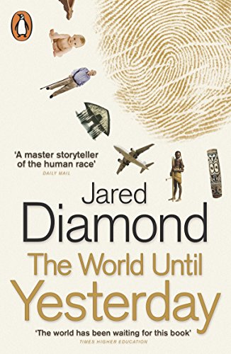 World Until Yesterday by Jared M. Diamond, ISBN 9780141024486