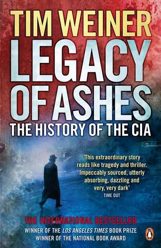 Legacy of Ashes by Tim Weiner, ISBN 9780141033167