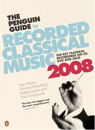 2008 Penguin Guide To Recorded Classical Music