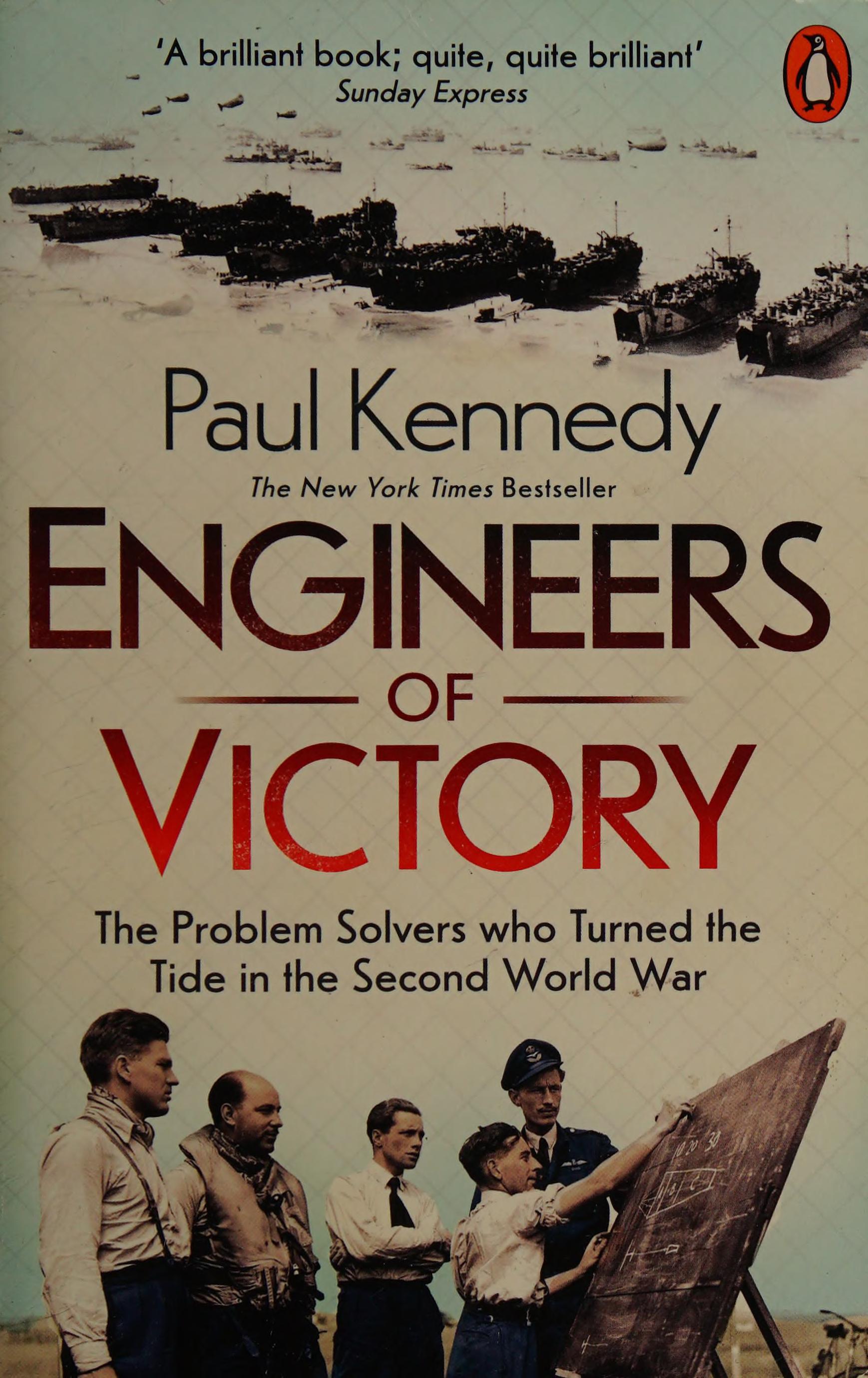 Engineers of Victory by Paul Kennedy, ISBN 9780141036090