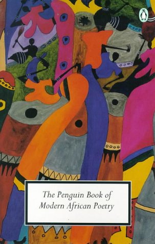 The Penguin Book of Modern African Poetry, 4th Edition