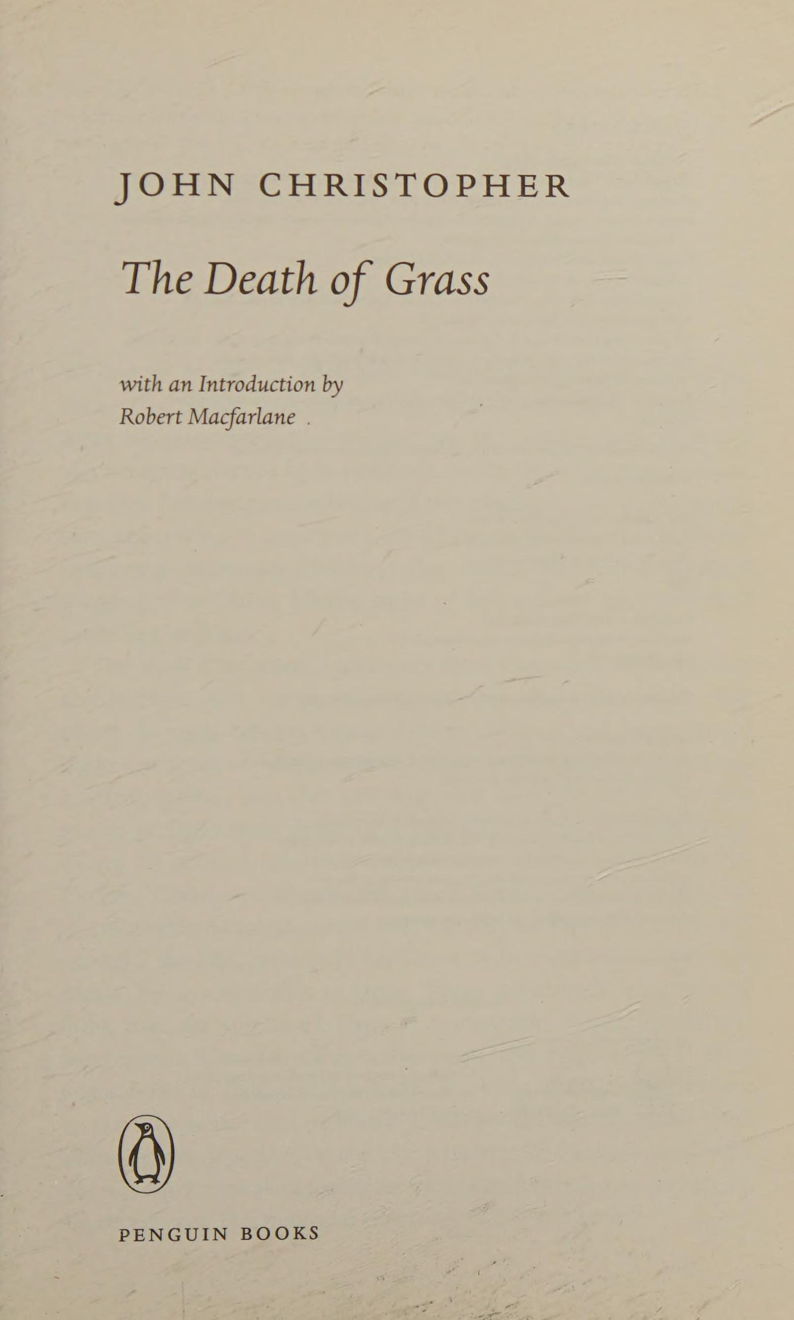 Modern Classics the Death of Grass