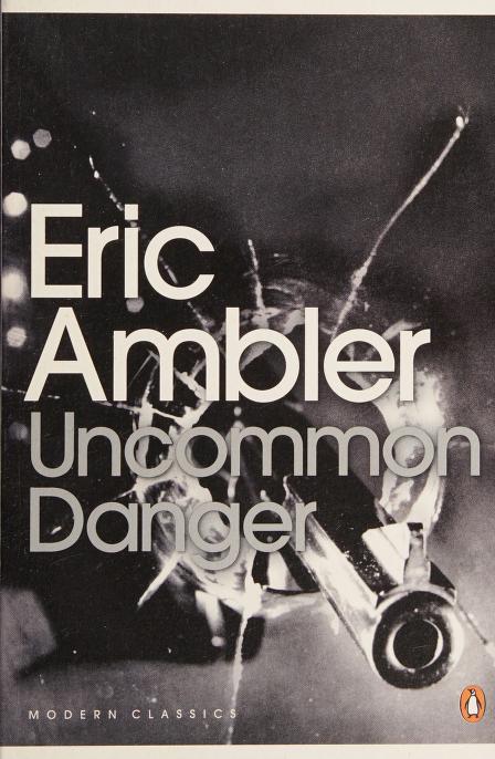 Uncommon Danger