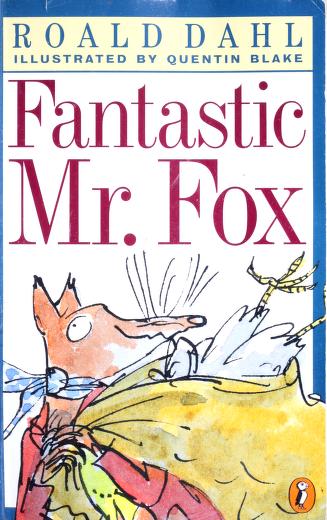 Fantastic Mr. Fox by Roald Dahl, ISBN 9780141301136