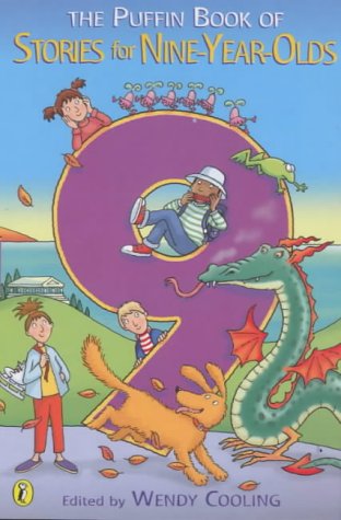 The Puffin Book of Stories for Nine-Year-Olds