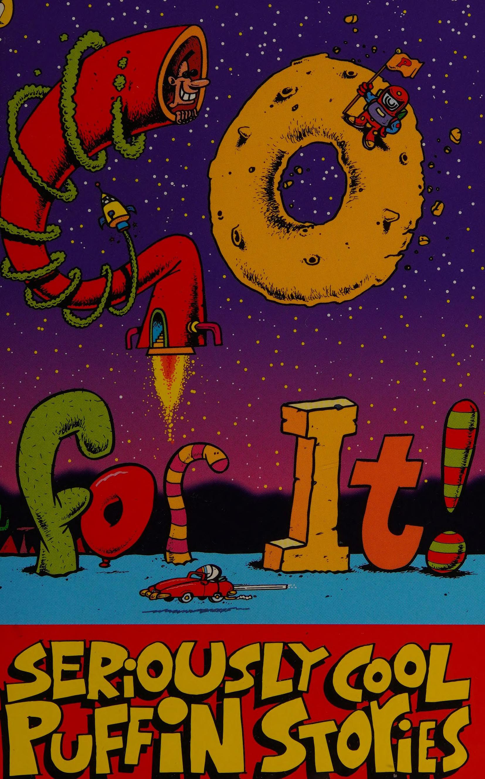 Go for It ! Seriously Cool Pufin Stories