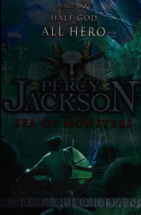 Percy Jackson and the Sea of Monsters by Rick Riordan, ISBN 9780141319148