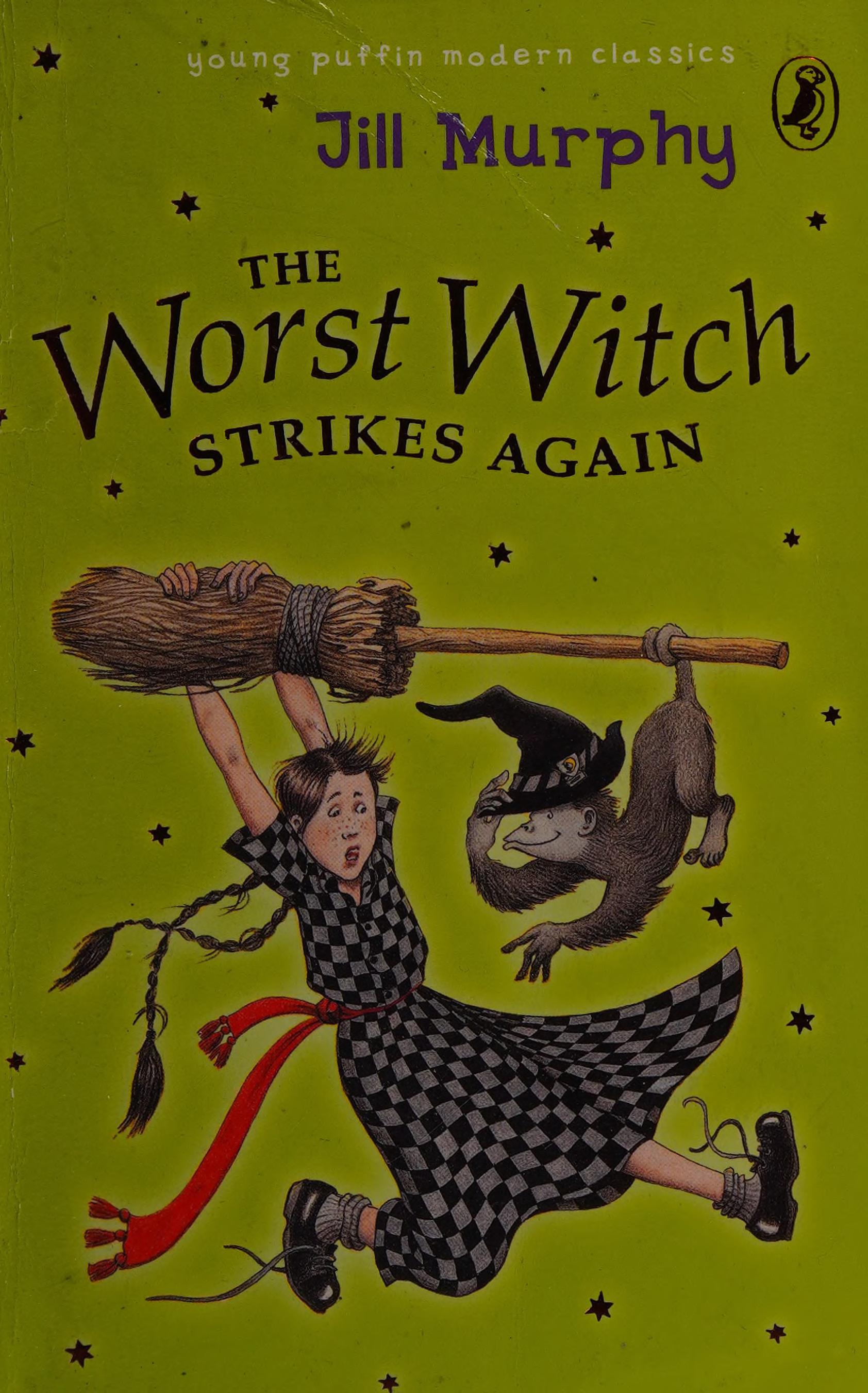 Puffin Modern Classics Worst Witch Strikes Again