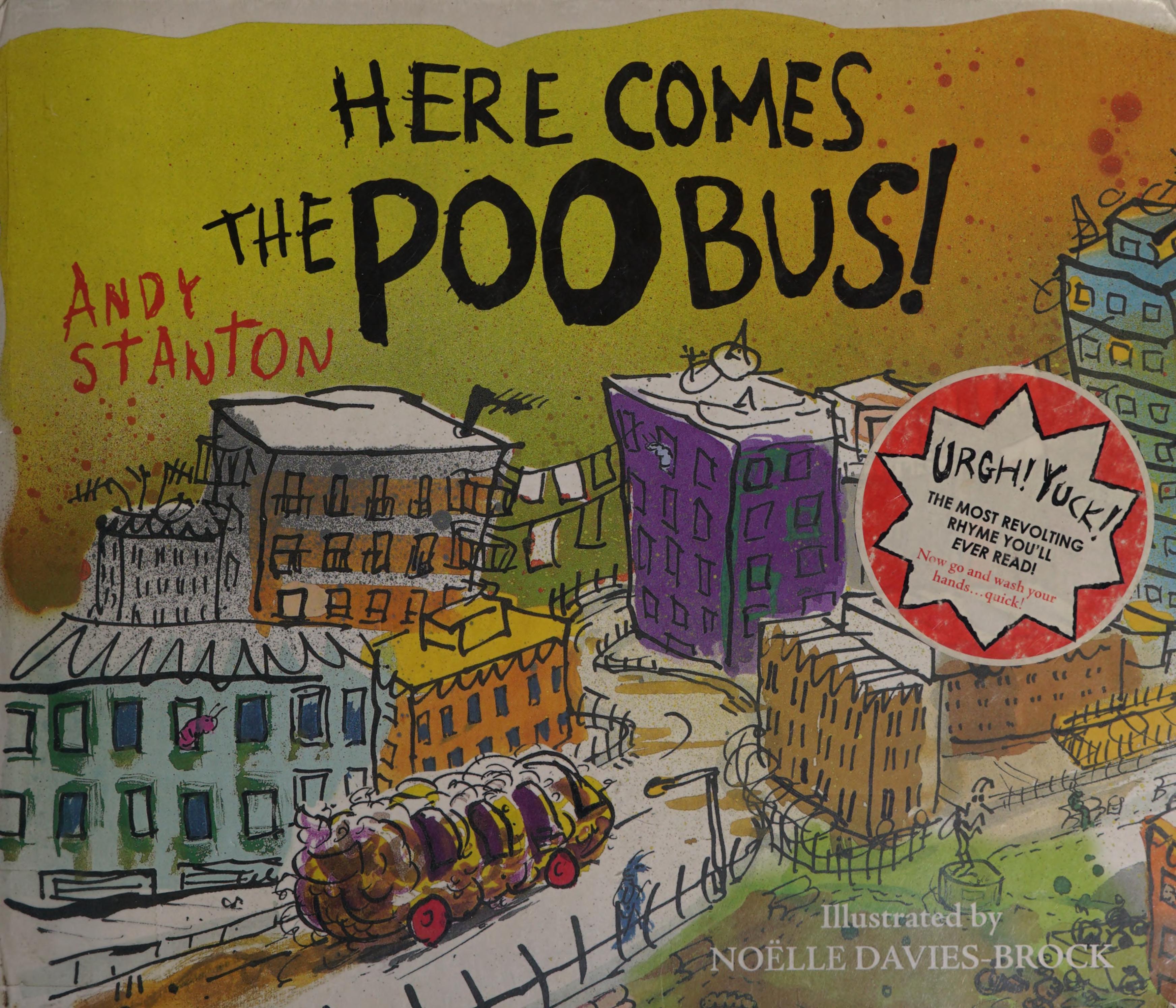 Here Comes the Poo Bus
