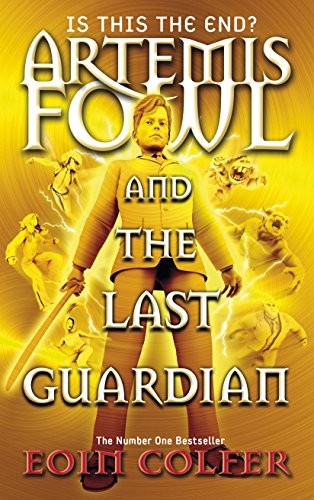 Artemis Fowl and the Last Guardian by Eoin Colfer, ISBN 9780141344331