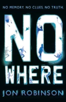 Nowhere by Jon Robinson, ISBN 9780141346557