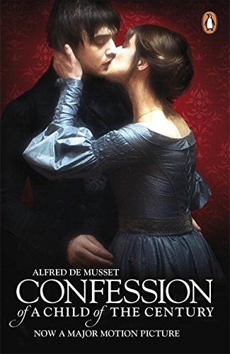 The Confessions Of A Child Of The Century