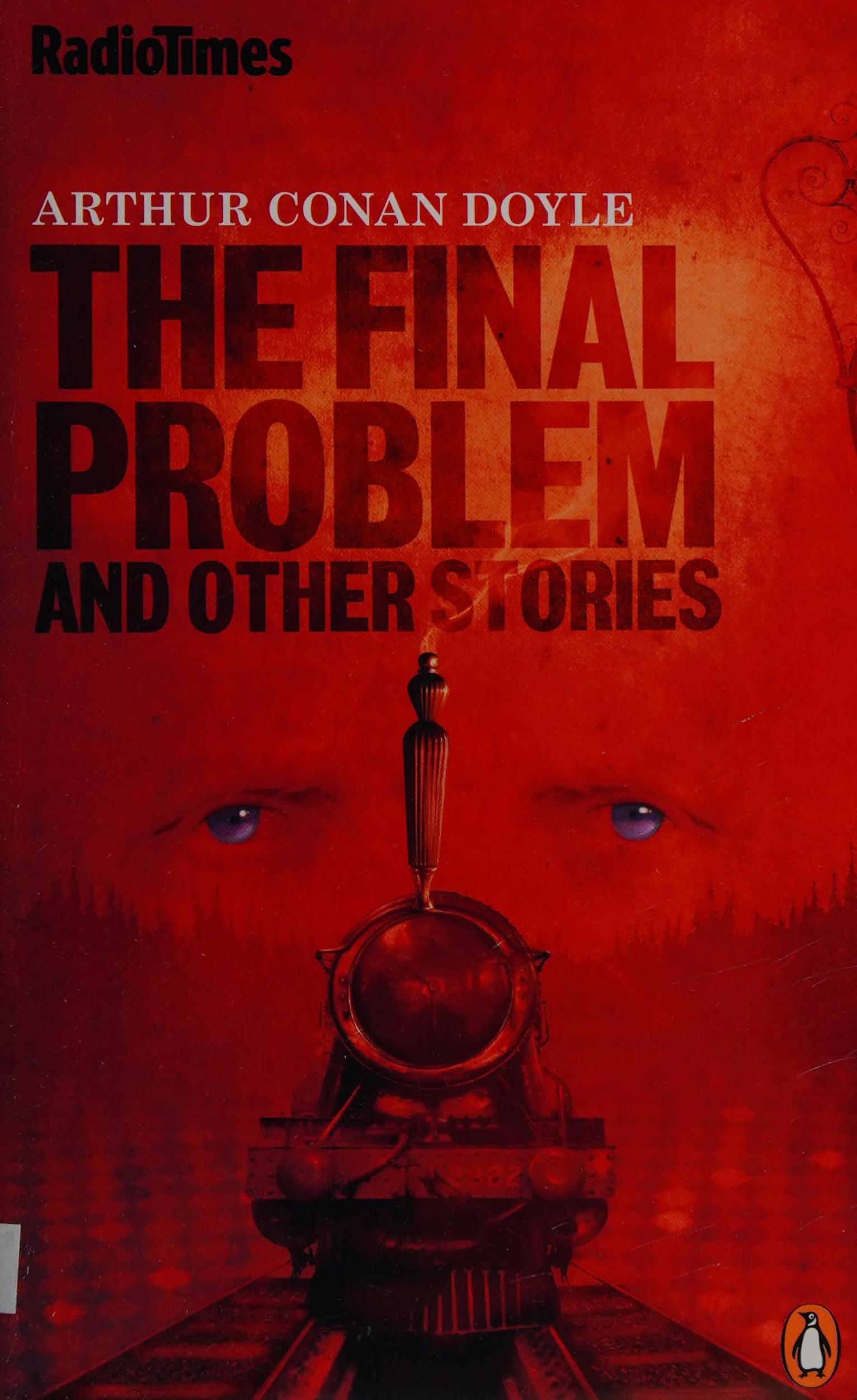 The Final Problem and Other Stories