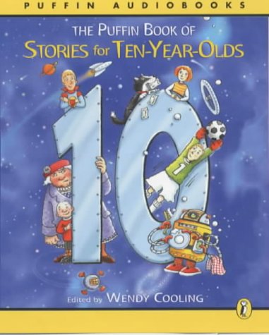 The Puffin Book of Stories for 10-Year-Olds (Puffin Audiobooks)