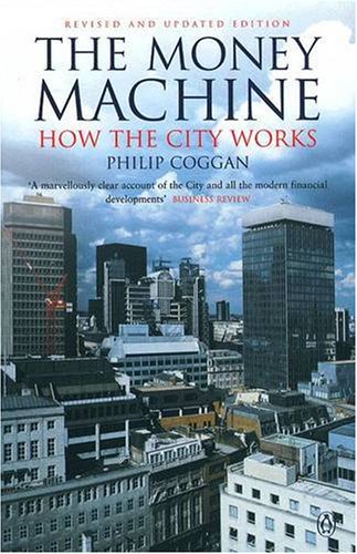 Money Machine: How The City Works