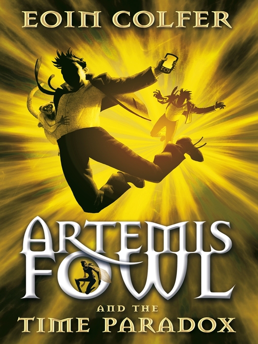 Artemis Fowl and the Time Paradox by Eoin Colfer, ISBN 9780141909684