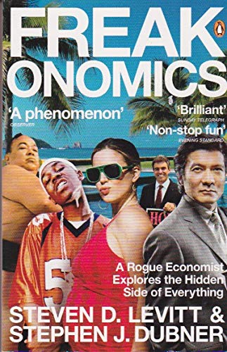 Freakonomics by Steven D. Levitt and Stephen J. Dubner, ISBN 9780141980461