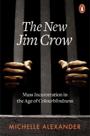 The New Jim Crow by Michelle Alexander, ISBN 9780141990675