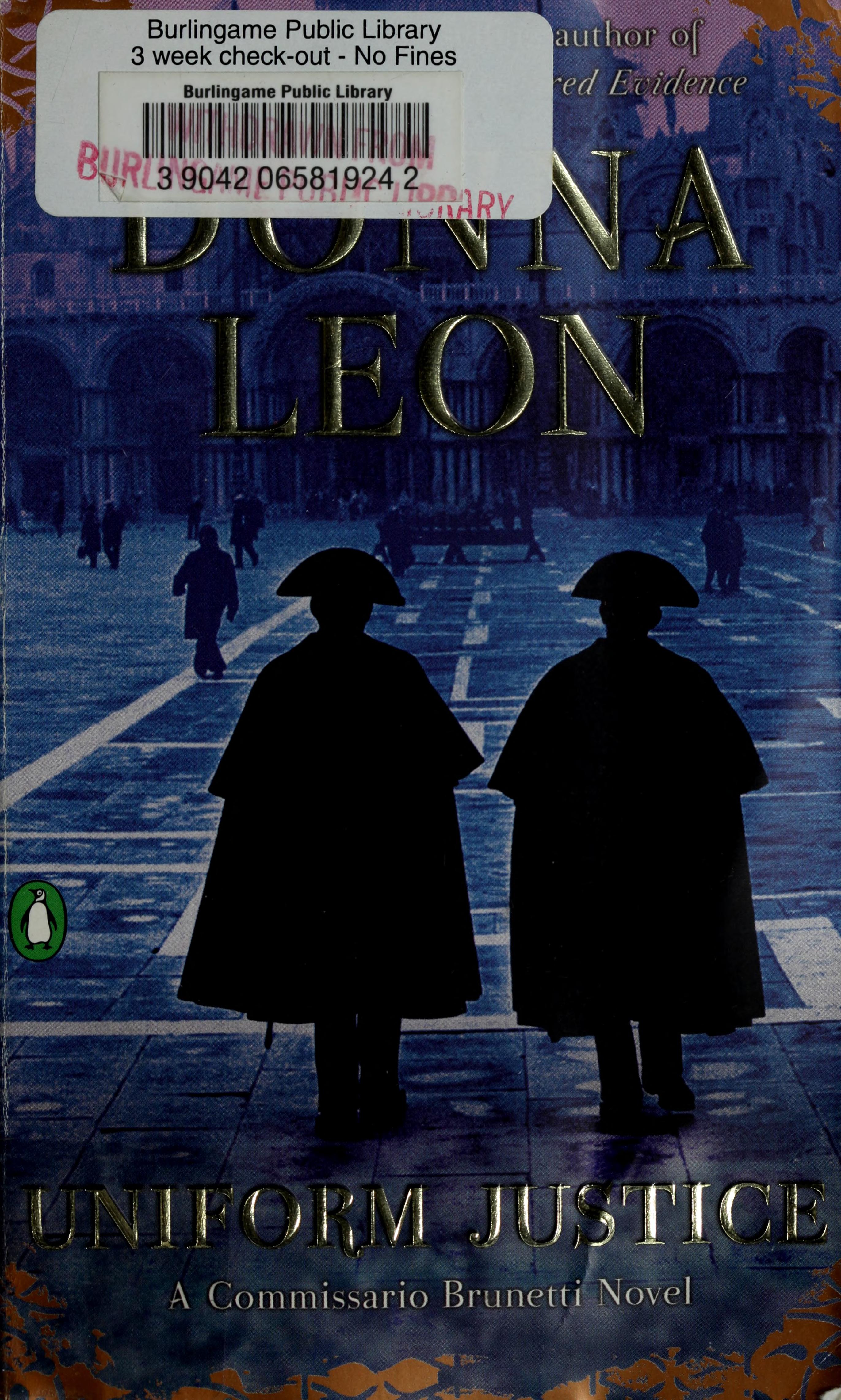 Uniform Justice by Donna Leon, ISBN 9780142004227