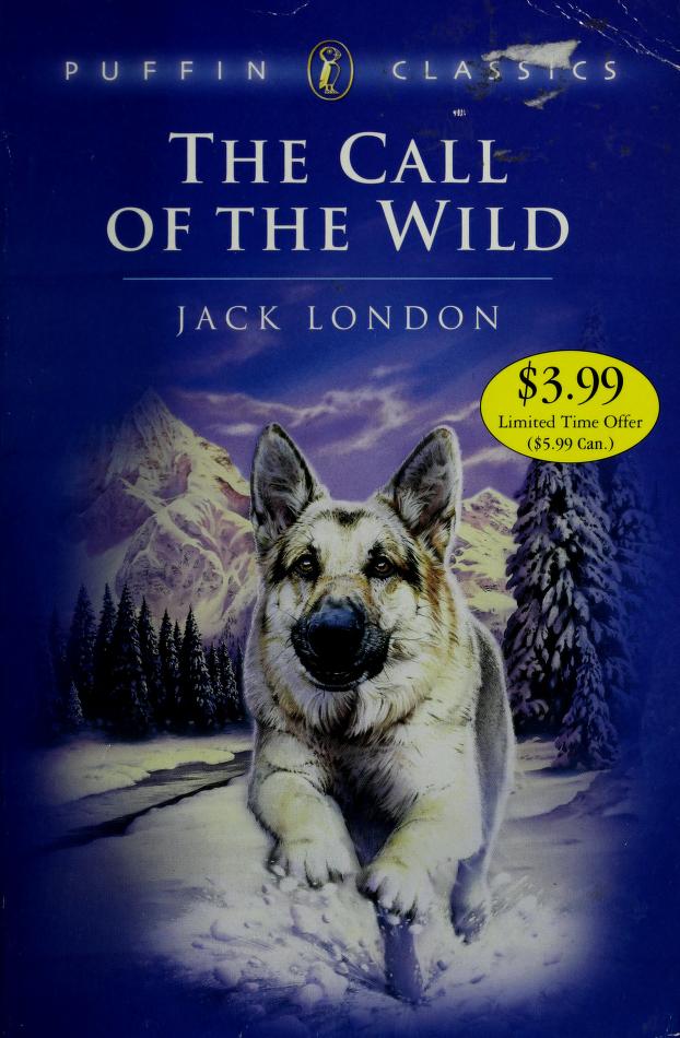 Call of the Wild by Jack London, ISBN 9780142500965