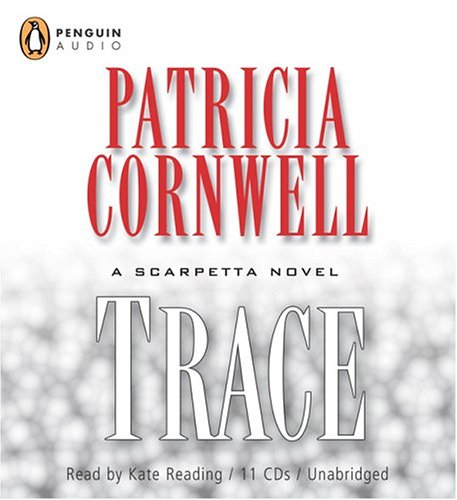 Trace by Patricia Cornwell, ISBN 9780142800874