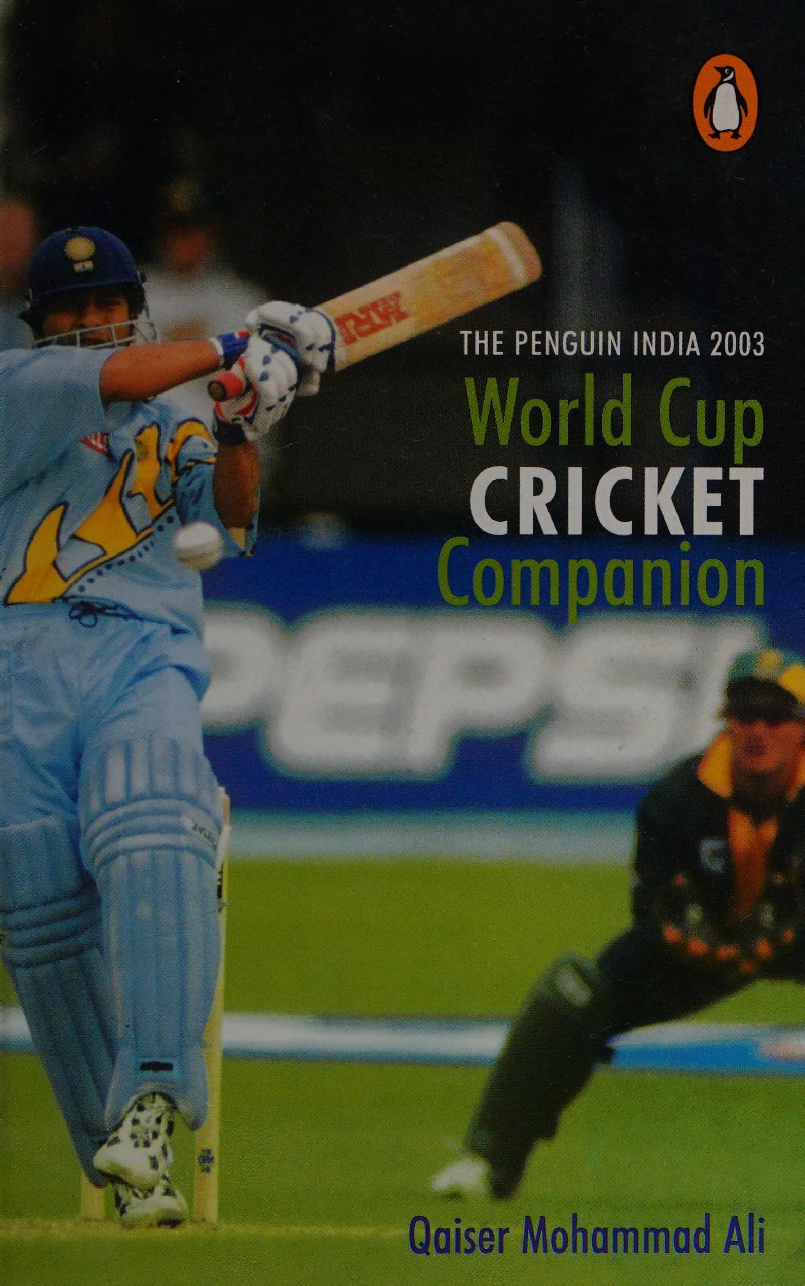 The Penguin India 2003 World Cup Cricket Companion
