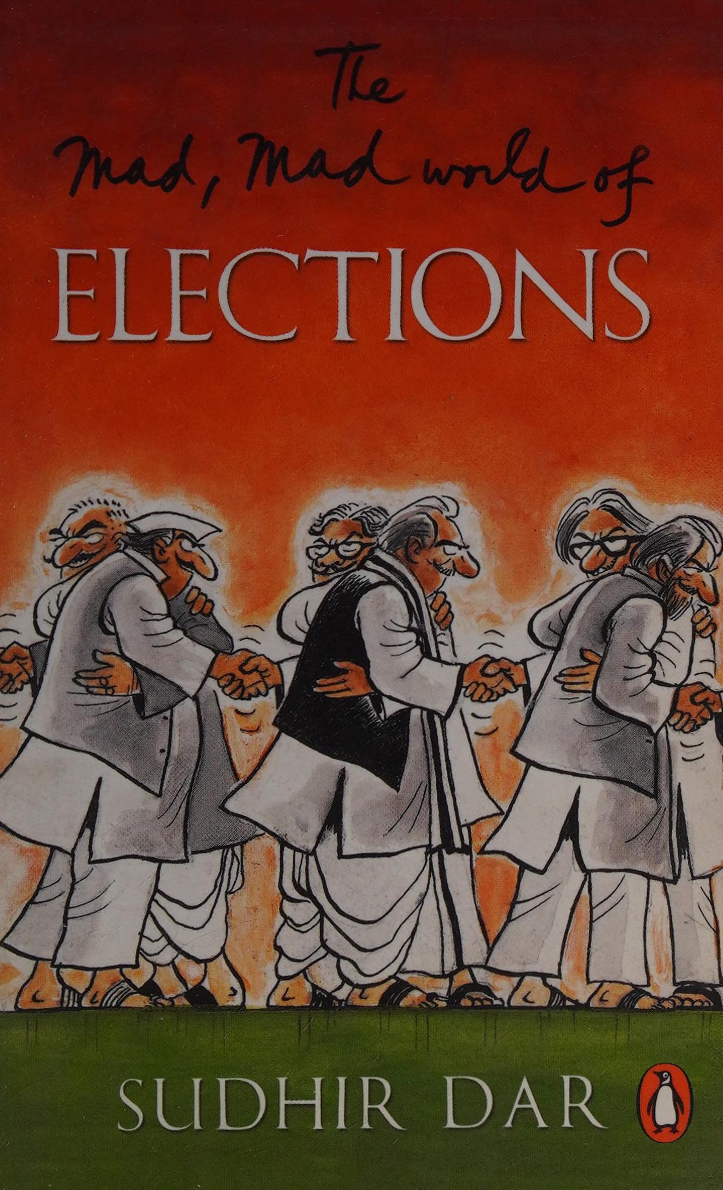 The Mad, Mad World Of Election