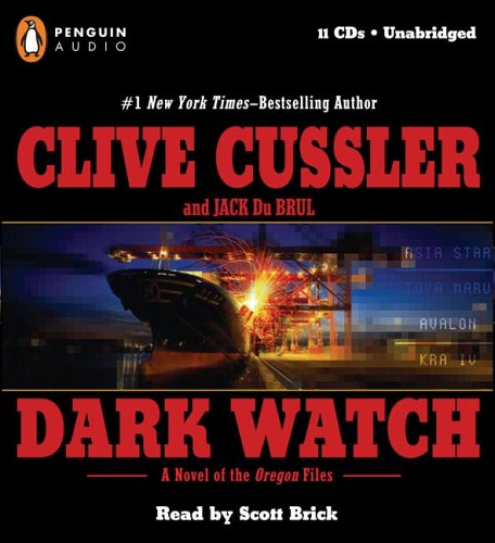 Dark Watch by Clive Cussler and Jack Du Brul, ISBN 9780143058045