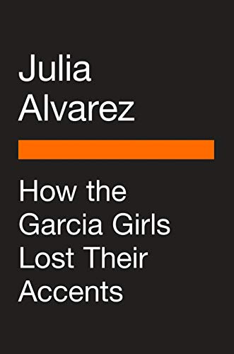 How the García Girls Lost Their Accents