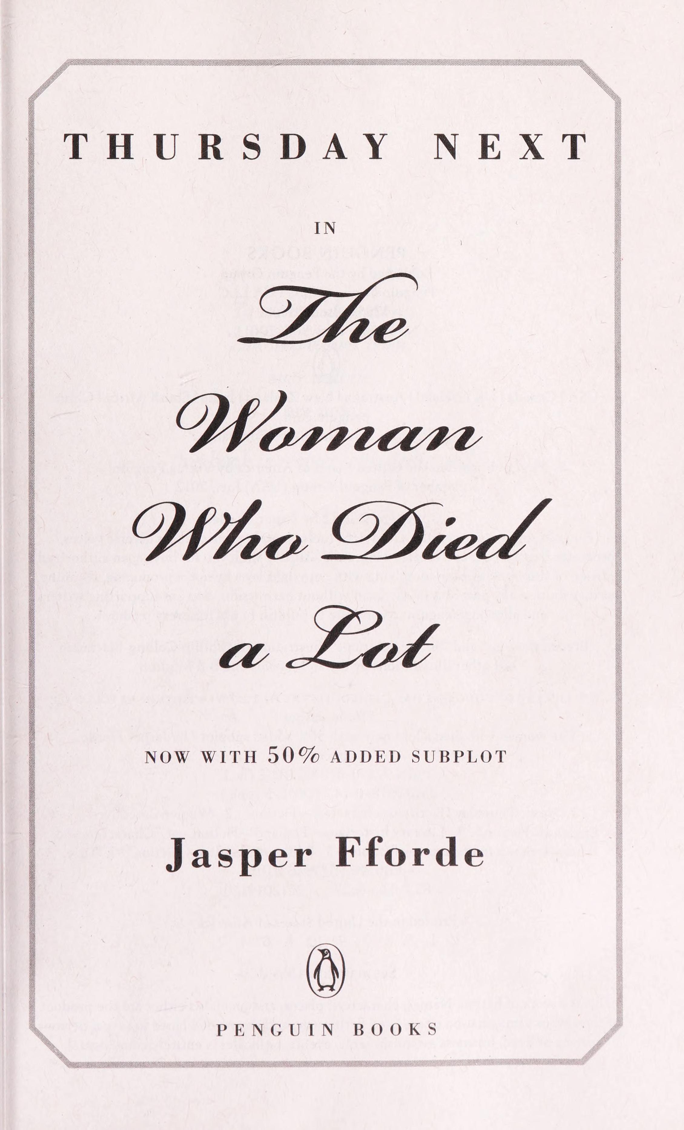 The Woman Who Died a Lot by Jasper Fforde, ISBN 9780147509765