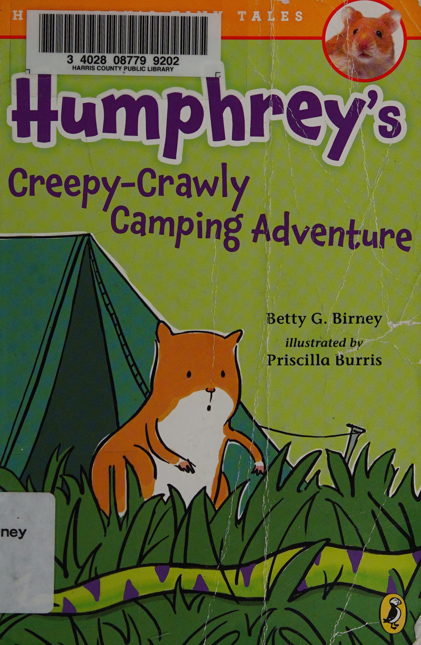 Humphrey's Creepy-Crawly Camping Adventure