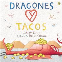 Dragones y Tacos by Adam Rubin, ISBN 9780147515599
